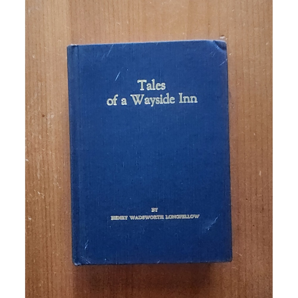 Tales of a Wayside Inn Henry Wadsworth Longfellow 1982 Yankee Colour Hardcover